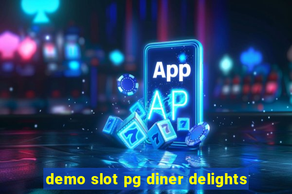 demo slot pg diner delights