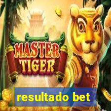 resultado bet