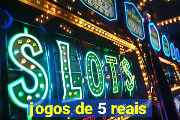 jogos de 5 reais