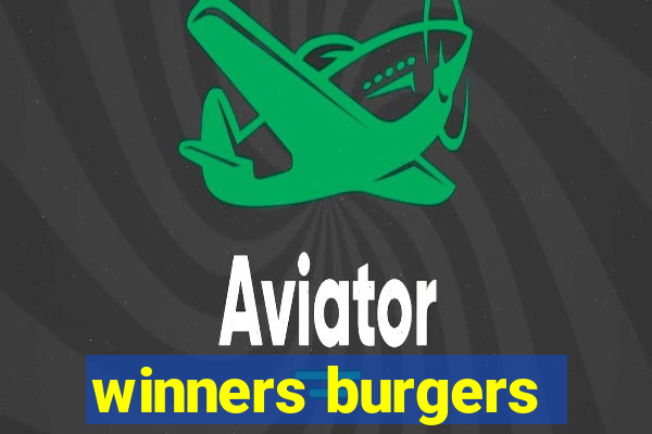 winners burgers