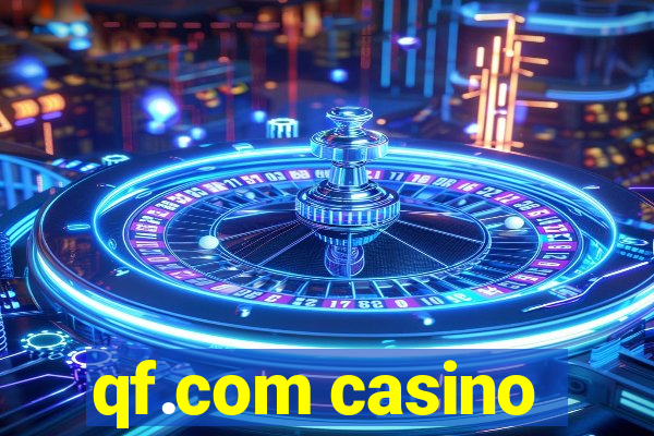 qf.com casino