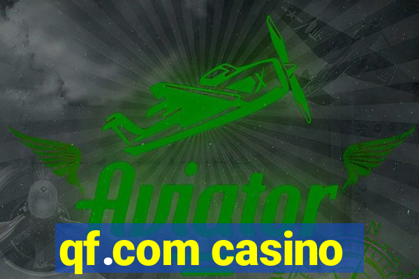 qf.com casino