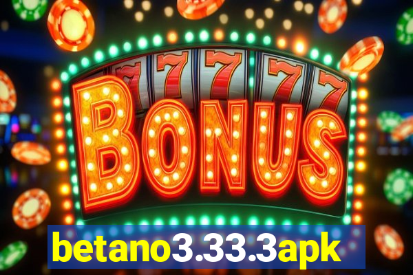 betano3.33.3apk