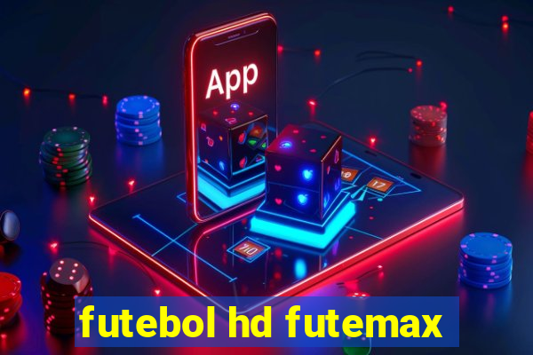 futebol hd futemax