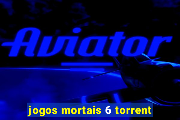 jogos mortais 6 torrent