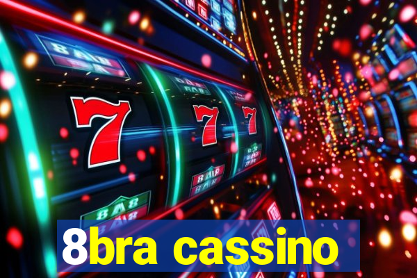 8bra cassino