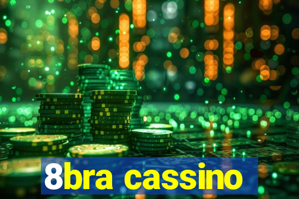 8bra cassino