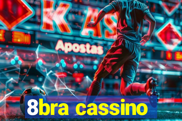 8bra cassino