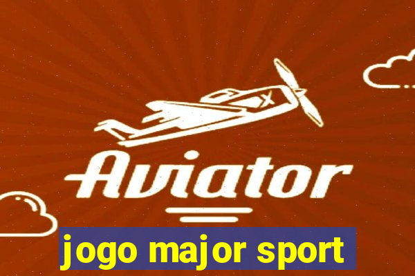 jogo major sport