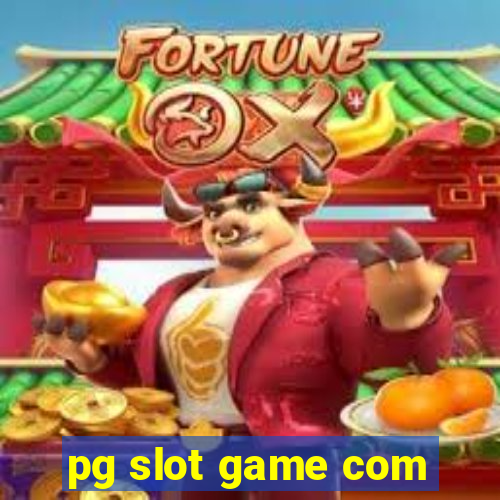 pg slot game com