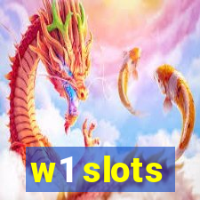 w1 slots