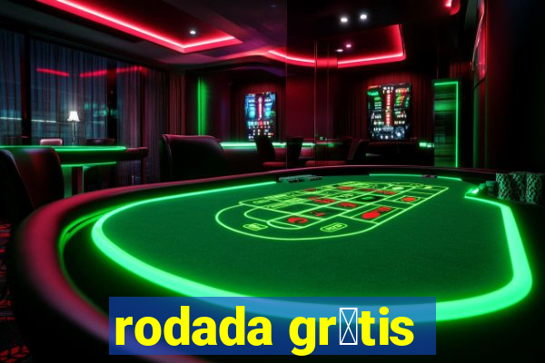 rodada gr谩tis