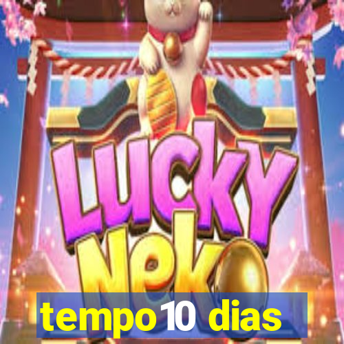 tempo10 dias