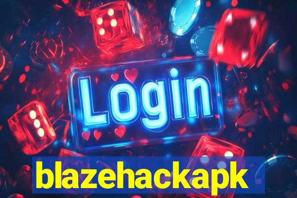 blazehackapk