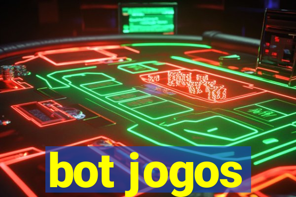 bot jogos