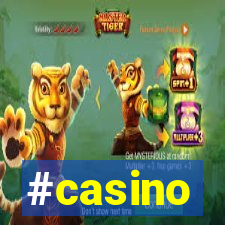 #casino