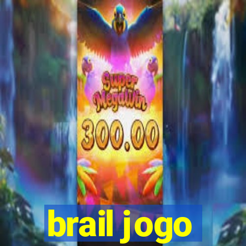 brail jogo