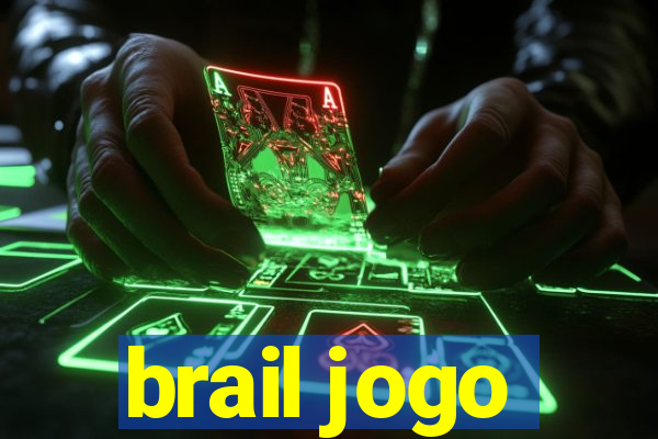 brail jogo