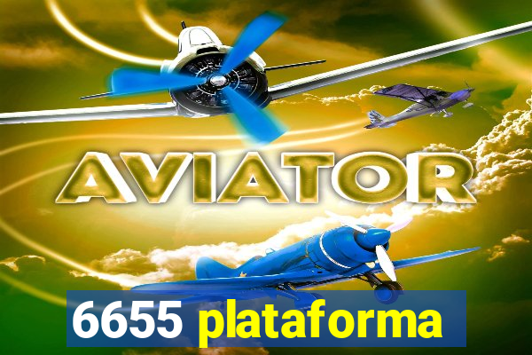 6655 plataforma