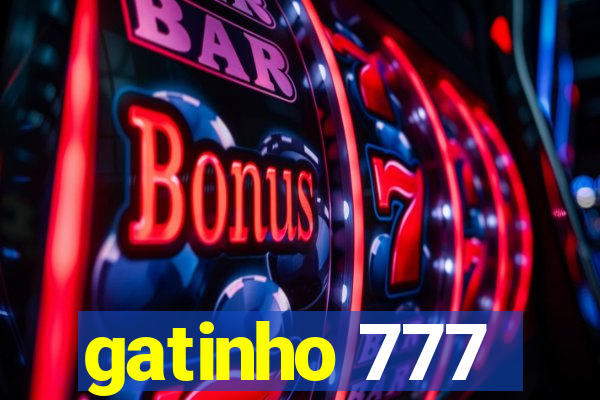 gatinho 777