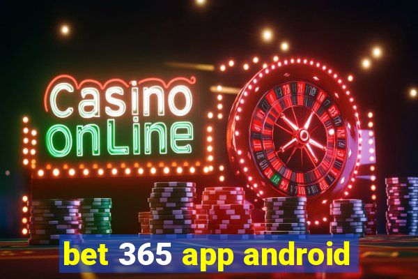 bet 365 app android