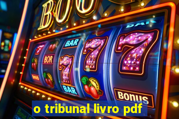 o tribunal livro pdf