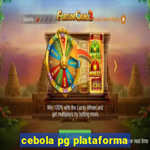 cebola pg plataforma