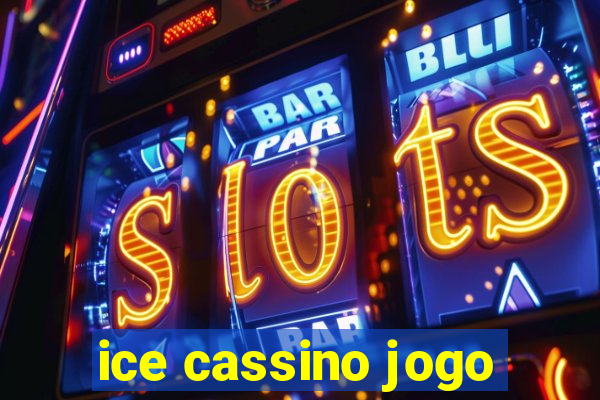 ice cassino jogo