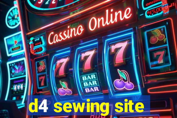 d4 sewing site