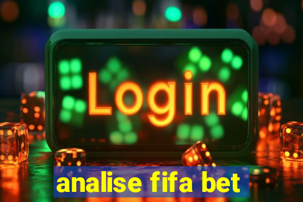 analise fifa bet