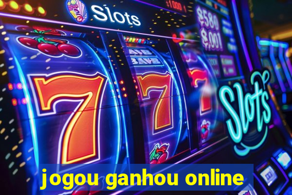 jogou ganhou online