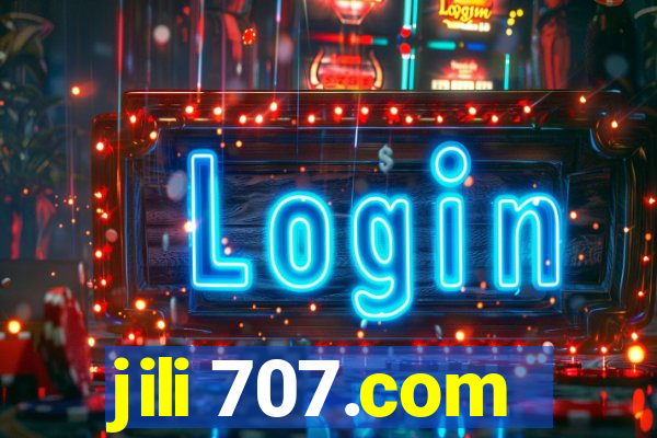 jili 707.com