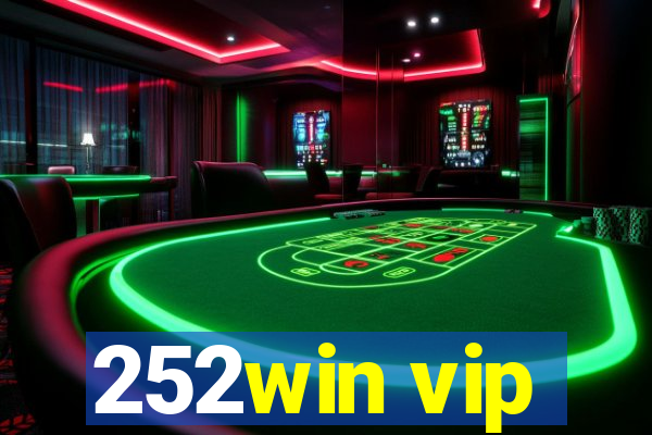 252win vip