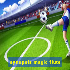 synopsis magic flute