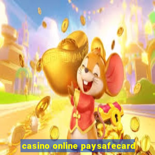 casino online paysafecard