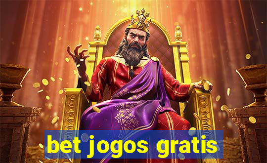 bet jogos gratis