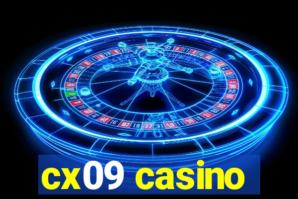 cx09 casino