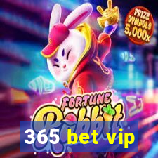 365 bet vip