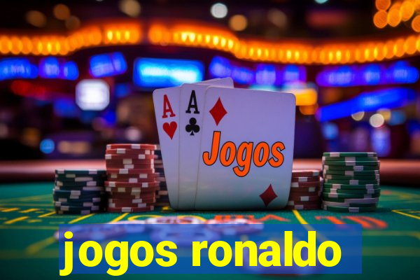 jogos ronaldo