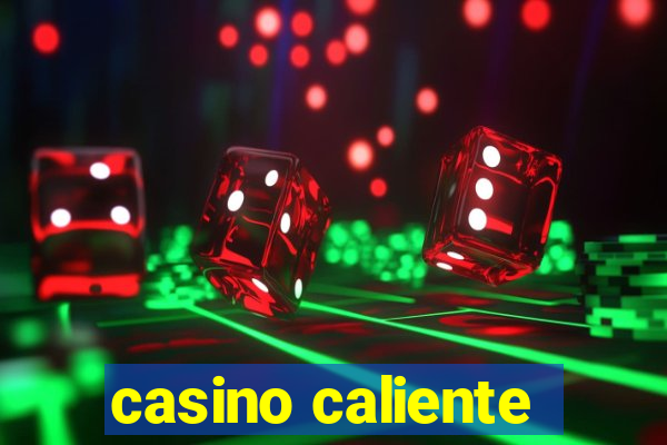 casino caliente