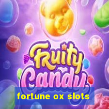 fortune ox slots