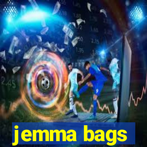 jemma bags