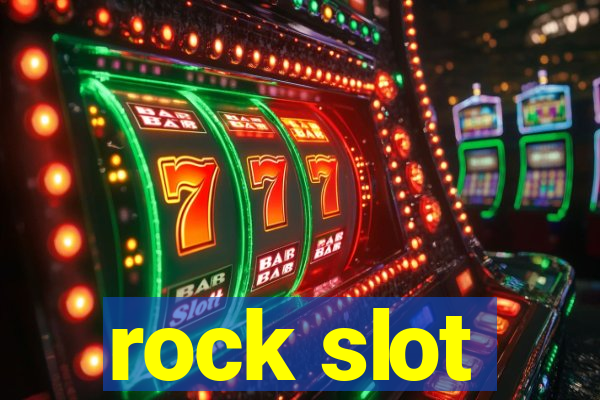 rock slot