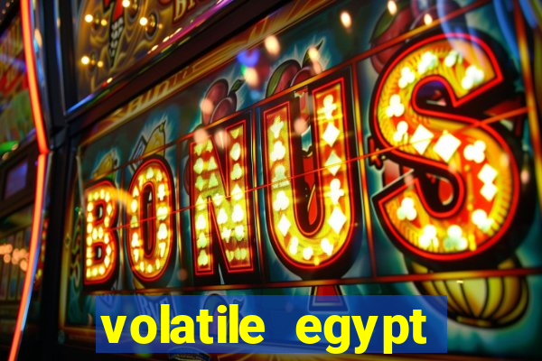 volatile egypt dream drop slot free play