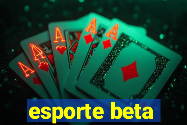 esporte beta