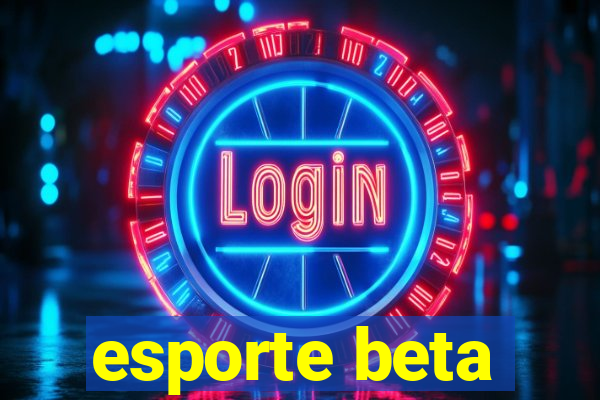 esporte beta