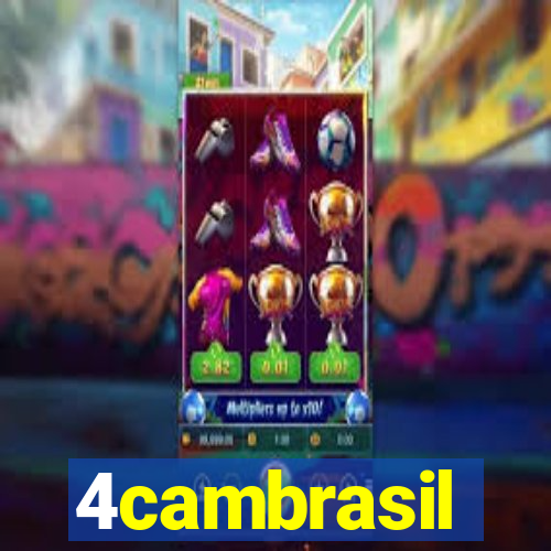 4cambrasil