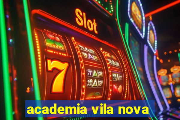 academia vila nova