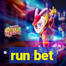 run bet