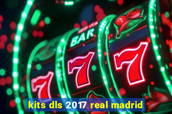 kits dls 2017 real madrid